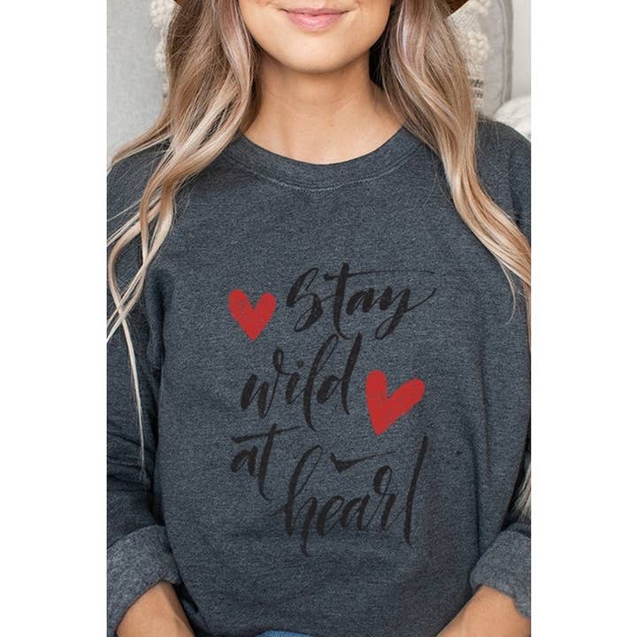 STAY WILD AT HEART GRAPHIC SWEATSHIRTS for wholesale by Clothing of America