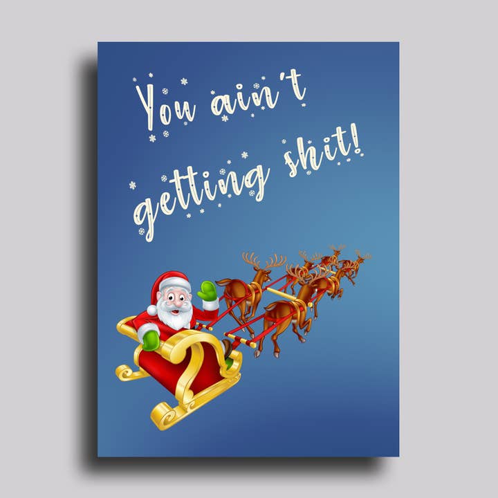 Weihnachts-Grußkarte „You Ain't Getting Shit“ für den Großhandel von Chart Design