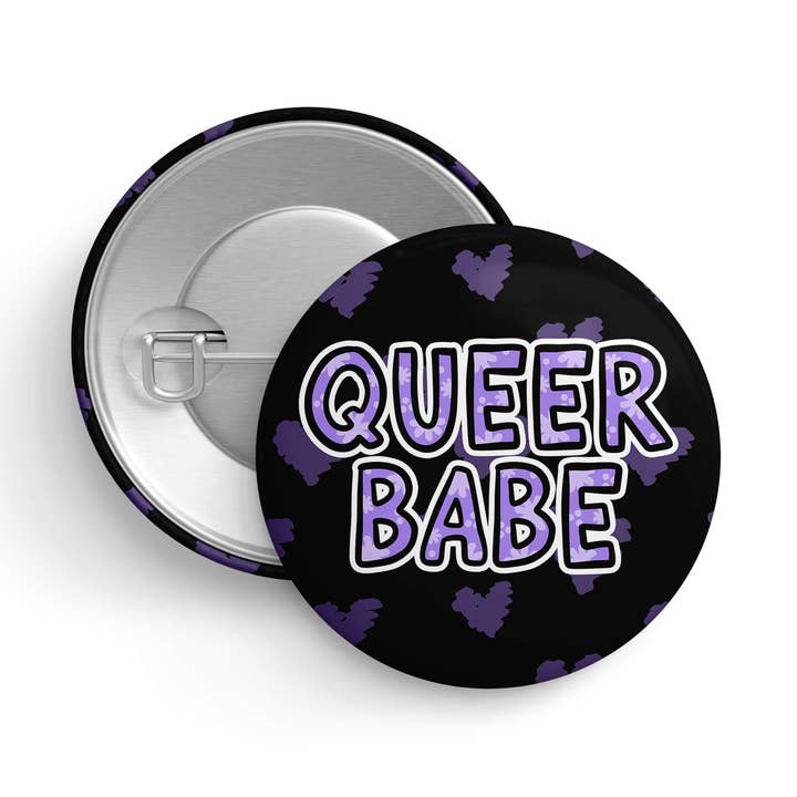 Queer Babe | Pride Pin | 1.25" 32mm | LGBTQ+ Button Badge for wholesale by That Queer Card Co
