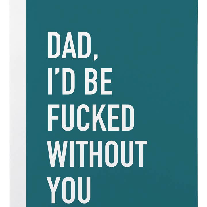 Without You Dad Card for wholesale by Classy Cards Creative