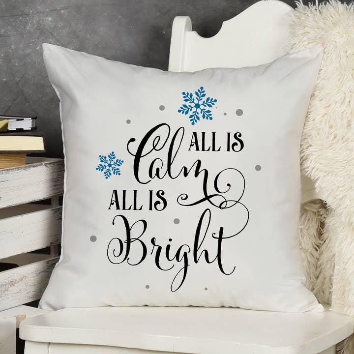 Coussin décoratif All is Calm All is Bright pour la vente par Potter's Printing