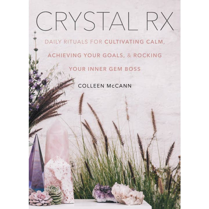 Crystal Rx: Daily Rituals for Rocking Your Inner Gem Boss for wholesale by Microcosm Publishing & Distribution
