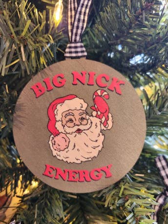 Big Nick Energy Ornament for wholesale by Shut The Front Door KC