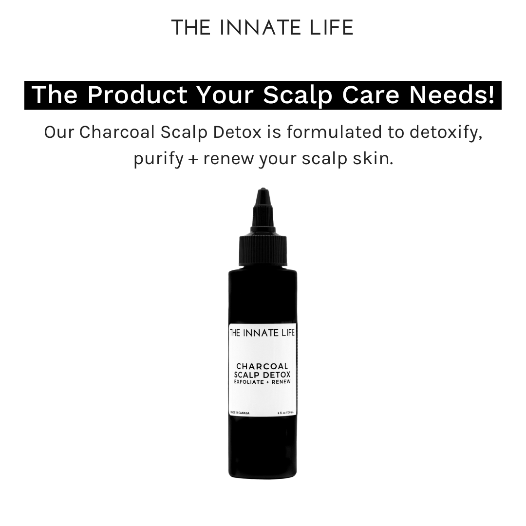 The Innate Life - Wholesale Scalp/Hair Treatment - CHARCOAL SCALP DETOX11