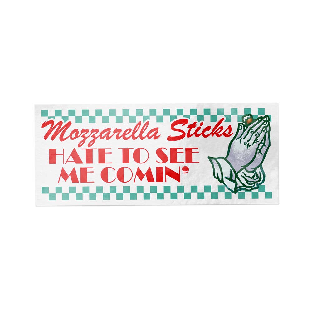 Secret Flair Club - Wholesale Sticker - Mozzarella Sticks Hate to See Me Comin' - Sticker