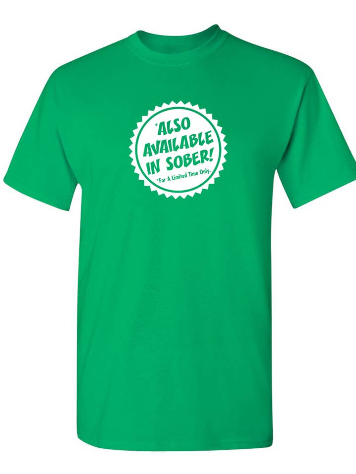 Also Available In Sober for wholesale by Feelin Good Tees