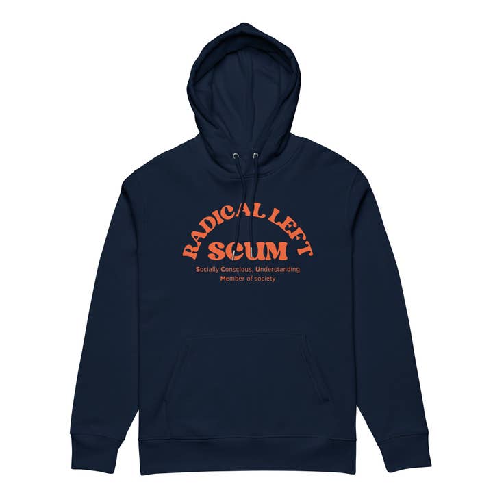 Radical Left Scum Organic Hoodie for wholesale by Kind Cotton
