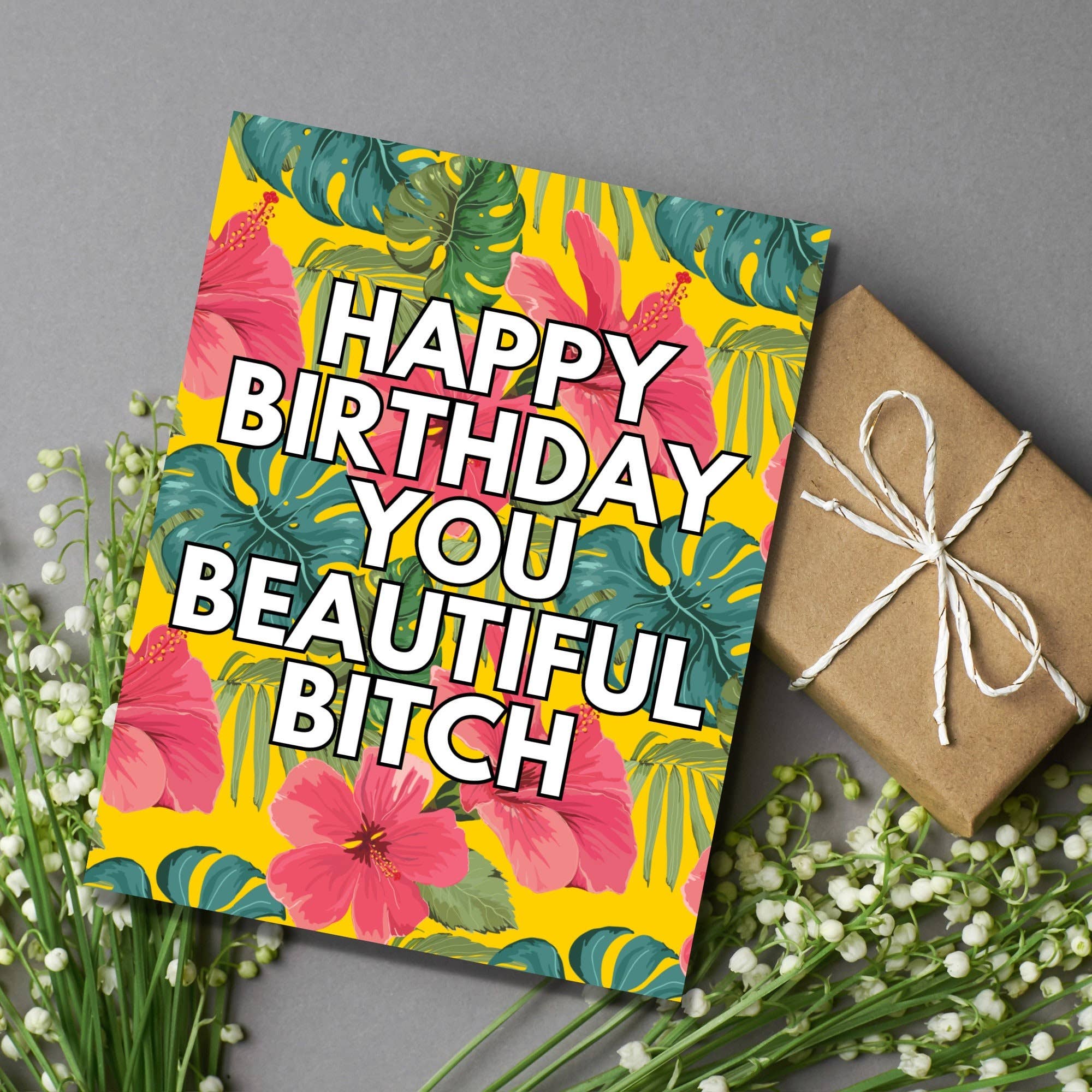 As Told By Ellie - Vente Cartes d'anniversaire - Joyeux Anniversaire Belle Salope Cartes Florales Mignonnes et Drôles2