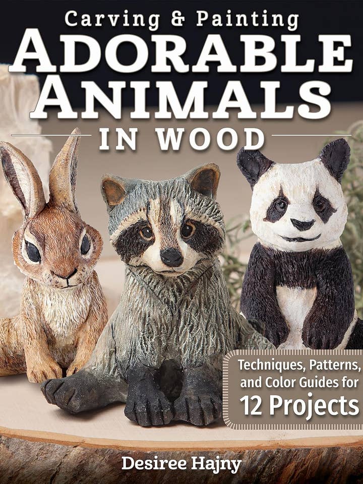Carving & Painting Adorable Animals in Wood - 12 Projects for wholesale by Fox Chapel Publishing