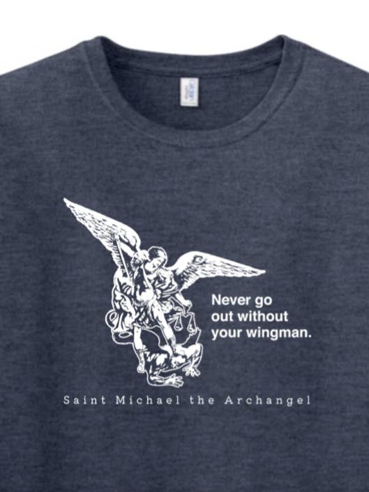 Gehe niemals ohne deinen Flügelmann - St. Michael der Erzengel Erwachsenen-T-Shirt für den Großhandel von Sock Religious