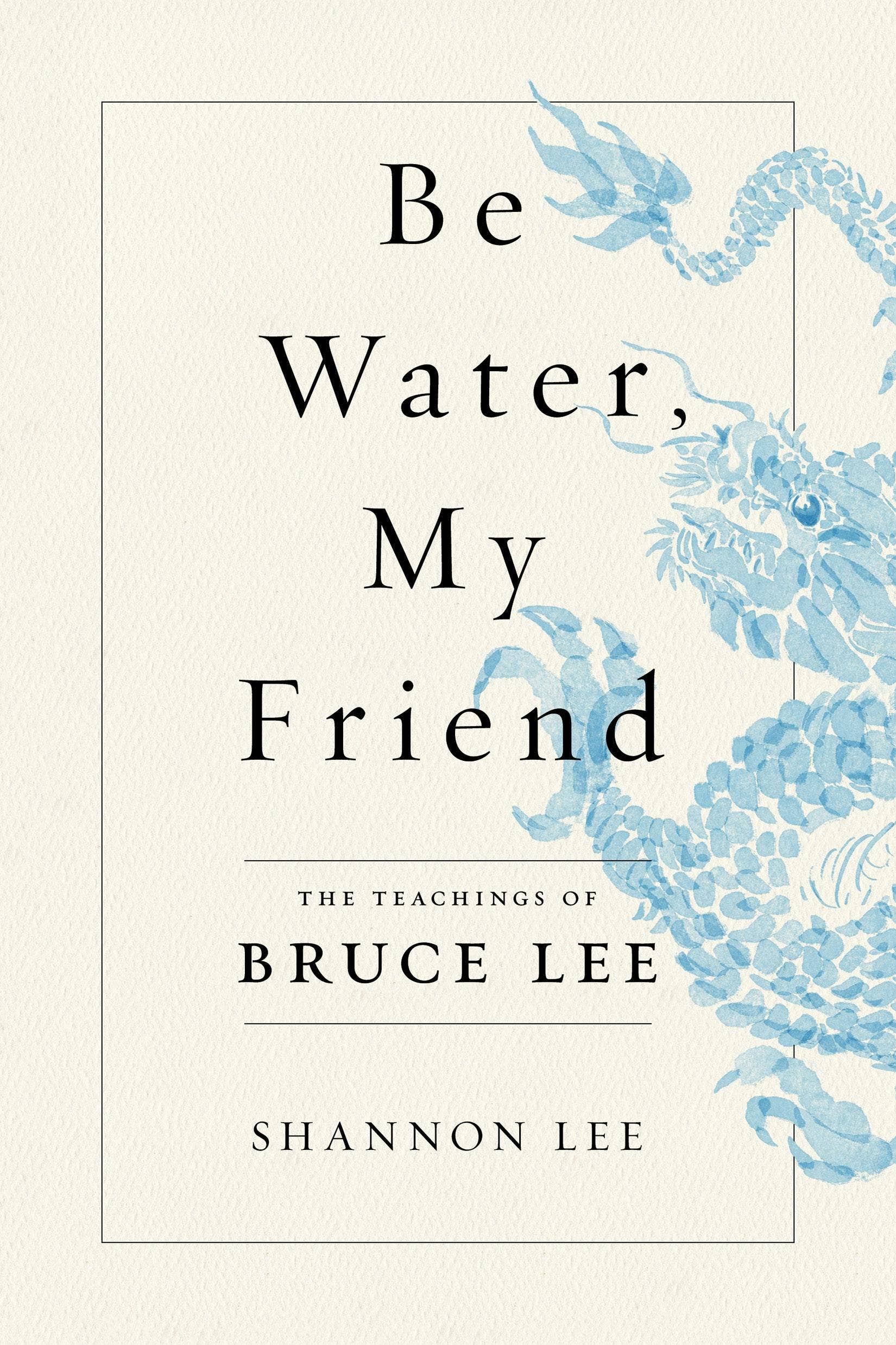Macmillan Publishers - Wholesale Biography & Memoir - Be Water, My Friend: The Teachings of Bruce Lee0