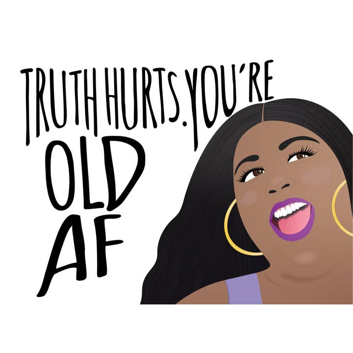 CheerNotes - Wholesale Birthday Card - Truth Hurts | Funny Pop Culture Lizzo | Unique Birthday Card