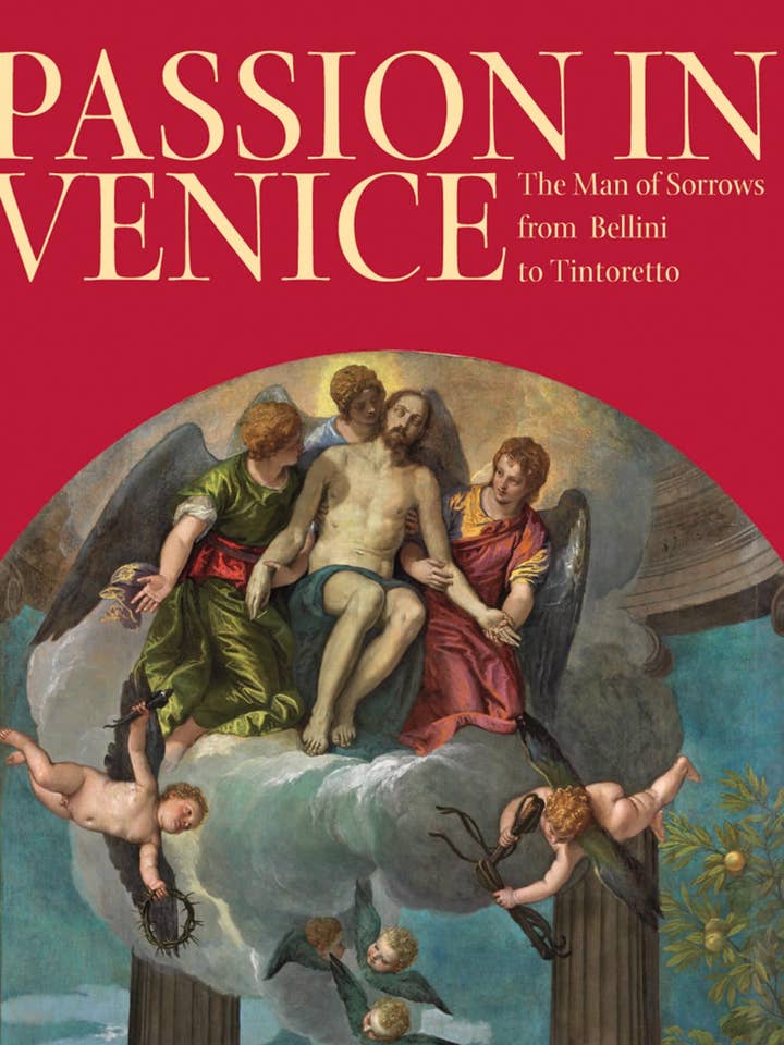 Passion In Venice: Crivelli to Tintoretto & Veronese for wholesale by Boon Books