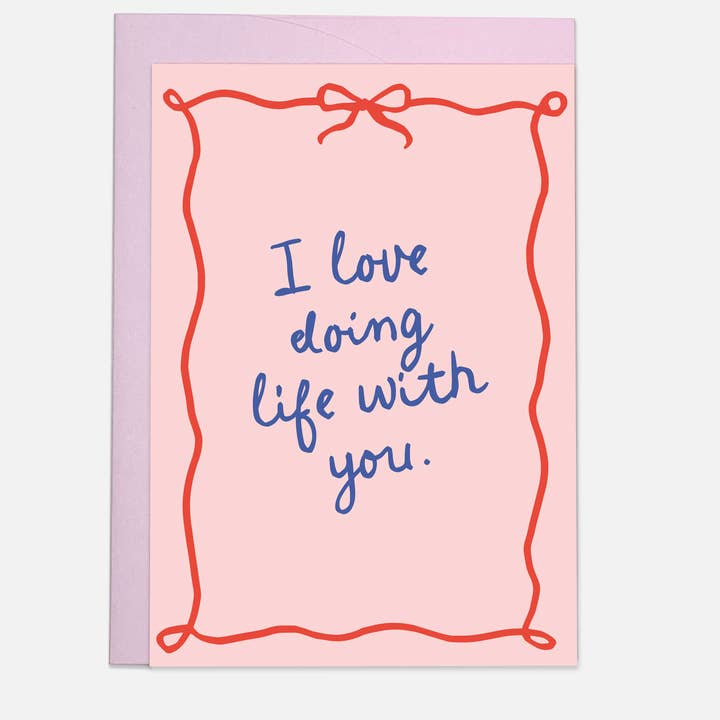 Doing life (ribbon version) greeting card for wholesale by Kaart Blanche