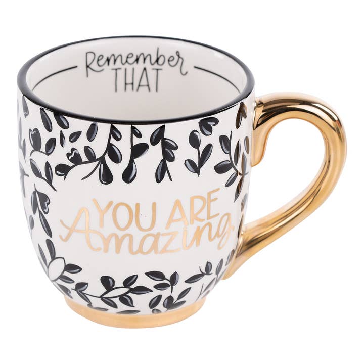 Glory Haus - Wholesale Coffee Mug - You are Amazing Remember That Mug