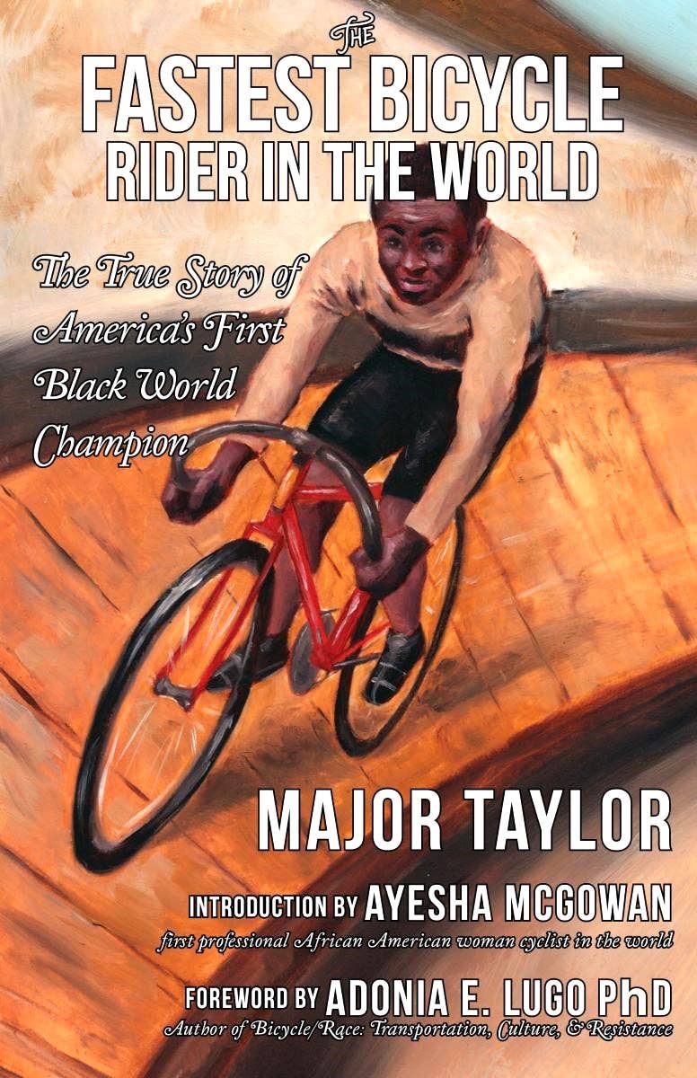 Microcosm Publishing & Distribution - Vendita all'ingrosso Biografie e memorie - Il ciclista più veloce del mondo: Marshall «Major» Taylor0