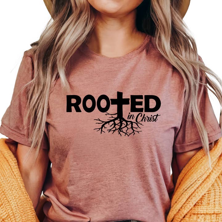 Rooted in Christ Christian Shirt - Faith-Based Graphic Tee for Women - Religious Apparel - Inspirational Cross Shirt - Bible Verse Gift for wholesale by Epic Life - Designed