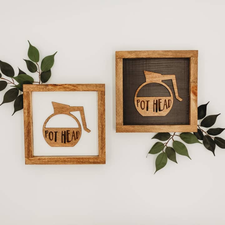 Pot Head Sign for wholesale by Rad Four Handcrafted