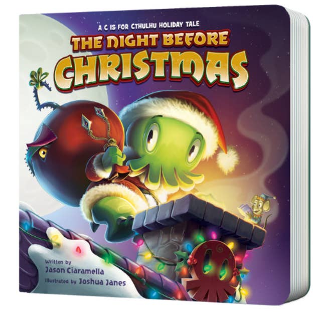 The Night Before Christmas: A C is for Cthulhu Holiday Tale Hardcover Board Book for wholesale by C is for Cthulhu
