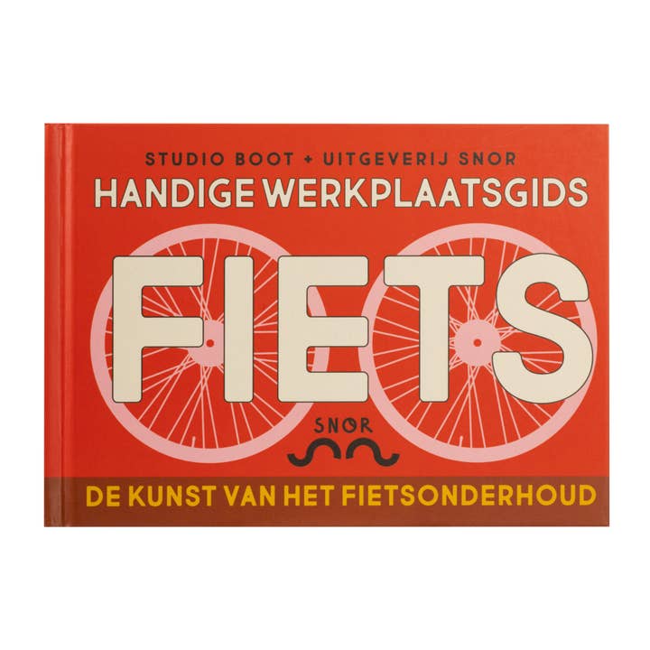 Fahrrad-Buch: Handbuch zur Fahrradreparatur für den Großhandel von Uitgeverij Snor