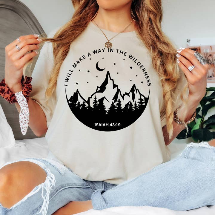 I Will Make A Way In The Wilderness Shirt for wholesale by Timeless Tees Shop