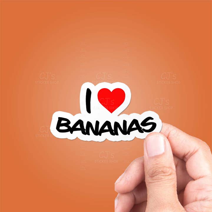 Autocollant en vinyle « I Love Bananas » pour la vente par CJ's Sticker Shop