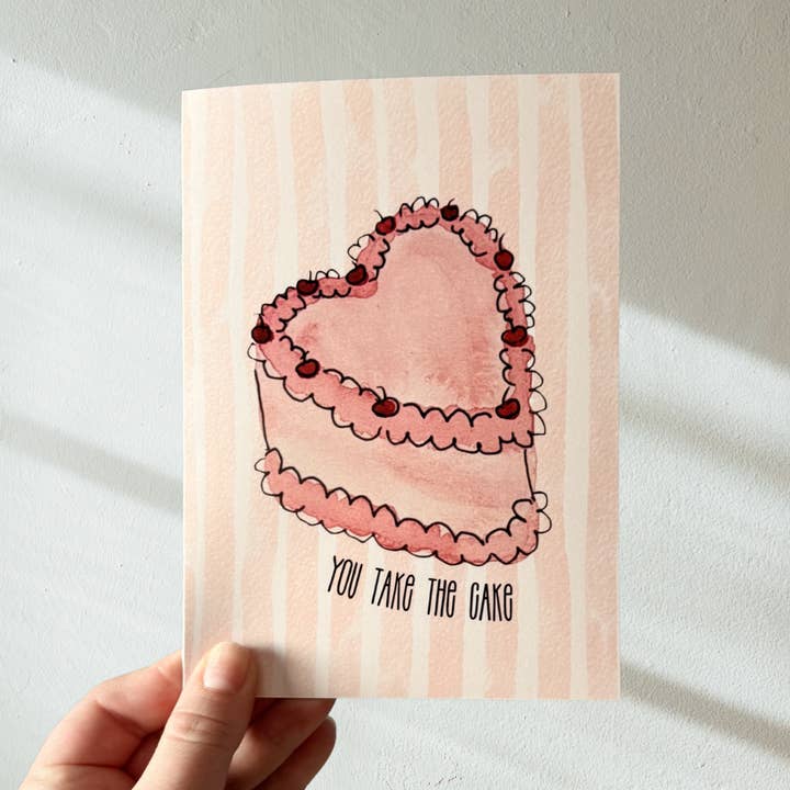 You Take The Cake Card for wholesale by Song & Sparrow Studio