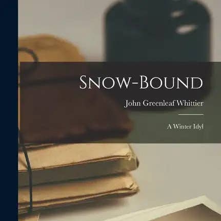 Books by splitShops - Wholesale Book - Adult - Snow-Bound: A Winter Idyl - Paperback0