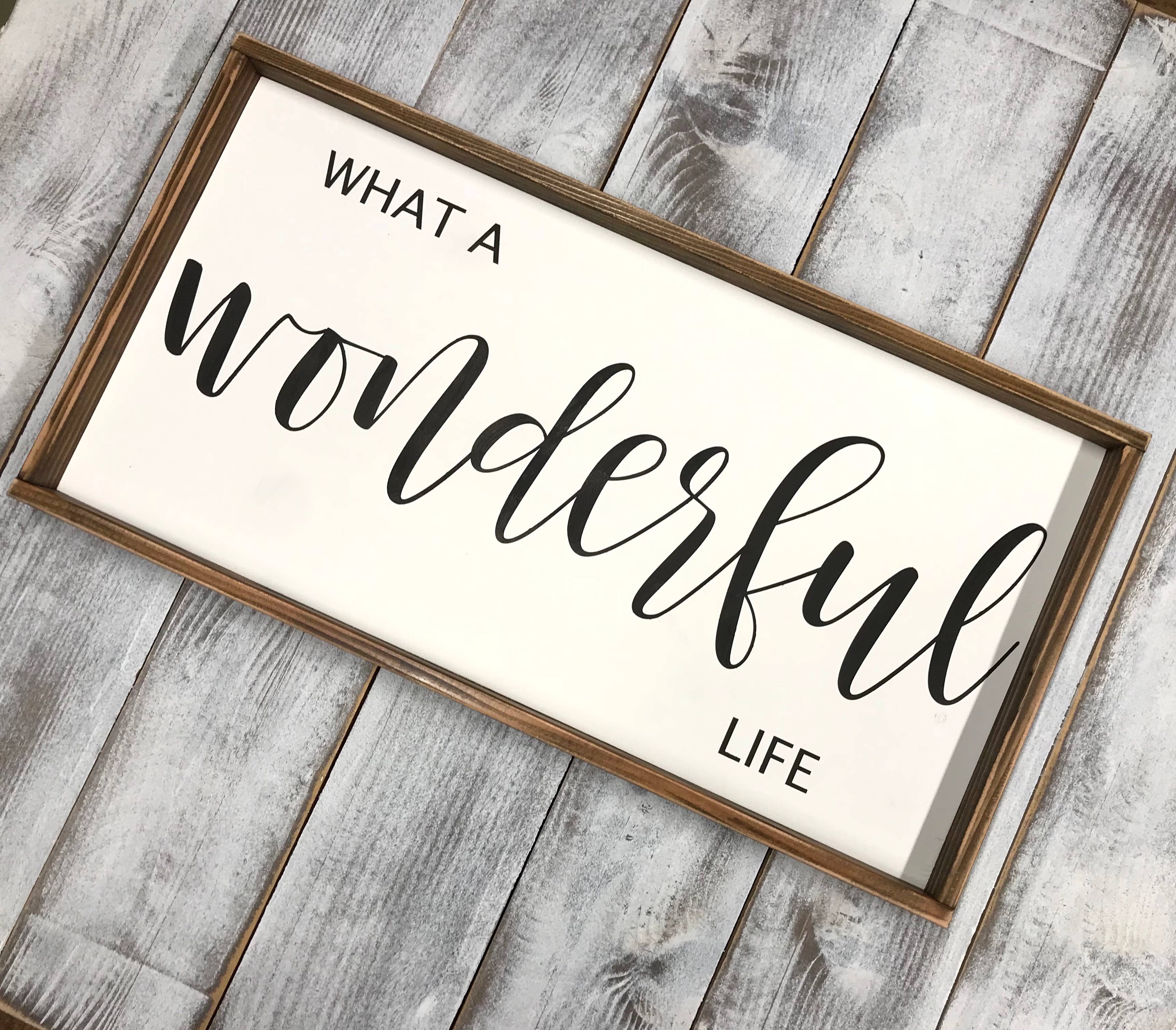 Red Roan Signs - Wholesale Sign - What a wonderful life1