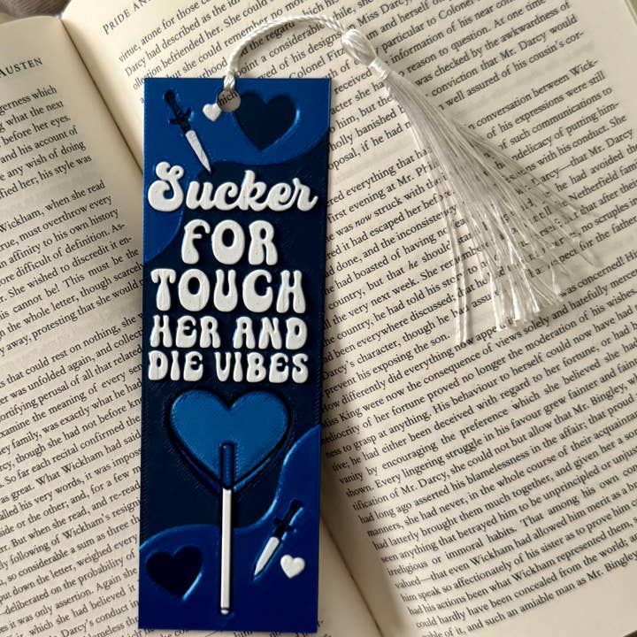 Sucker For Touch Her and Die Vibes 3D Bookmark for wholesale by Twisted Layers