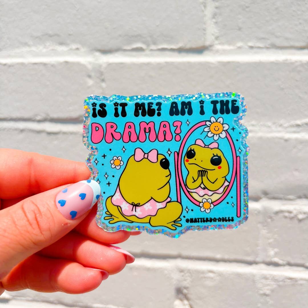 NatterDoodle - Vendita all'ingrosso Adesivo - Sono io? Sono io il dramma? Adesivo in vinile a forma di rana per laptop2