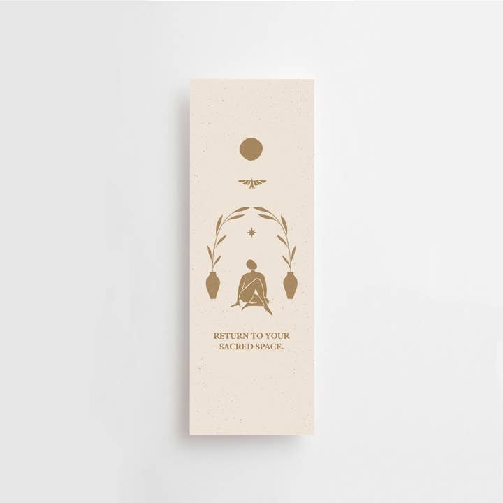 RETURN TO YOUR SACRED SPACE - BOOKMARK - for wholesale by Anna Cosma