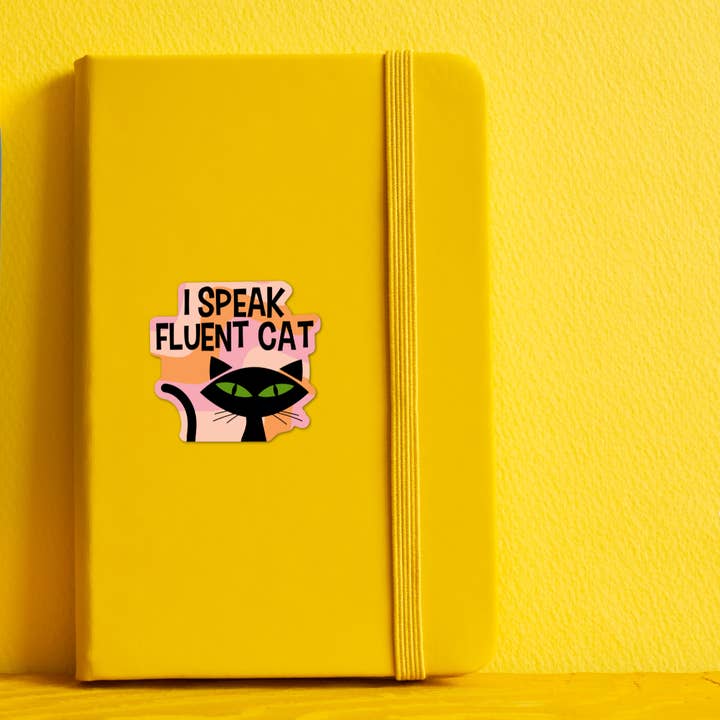 Card To Believe - Wholesale Sticker - I Speak Fluent Cat Die Cut Sticker1
