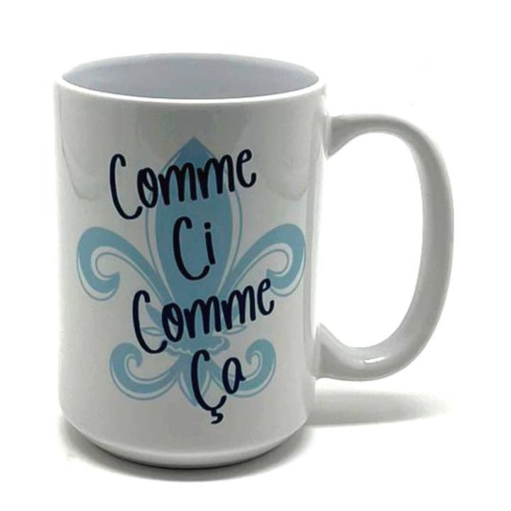JD & Company - Wholesale Coffee Mug - Comme Ci Comme Ca Mug, 15 oz.0