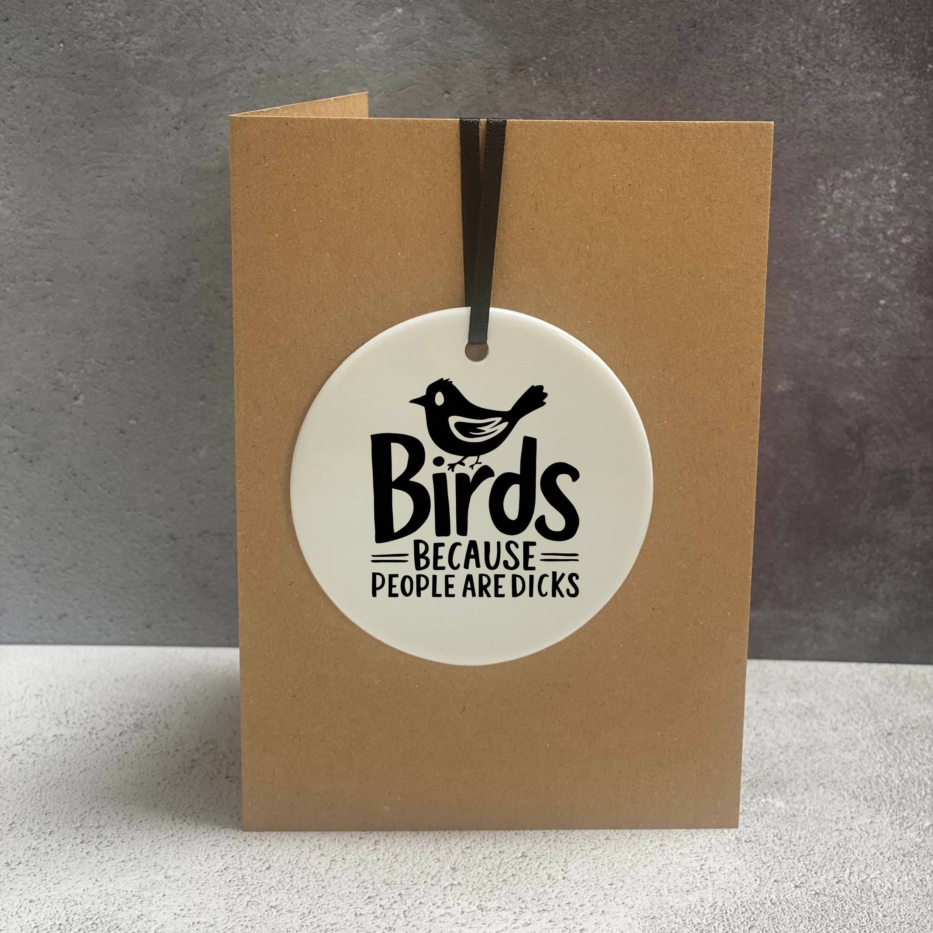 BETTIE CONFETTI – wholesale Everyday greeting card – Birds Because People Are Dicks | Cheeky Charm Card 0