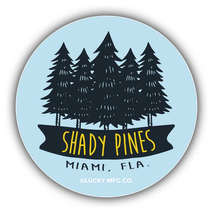 Pegatina de vinilo Shady Pines Miami Florida - Golden Girls para venta al por mayor de Lucky Mfg. Co.