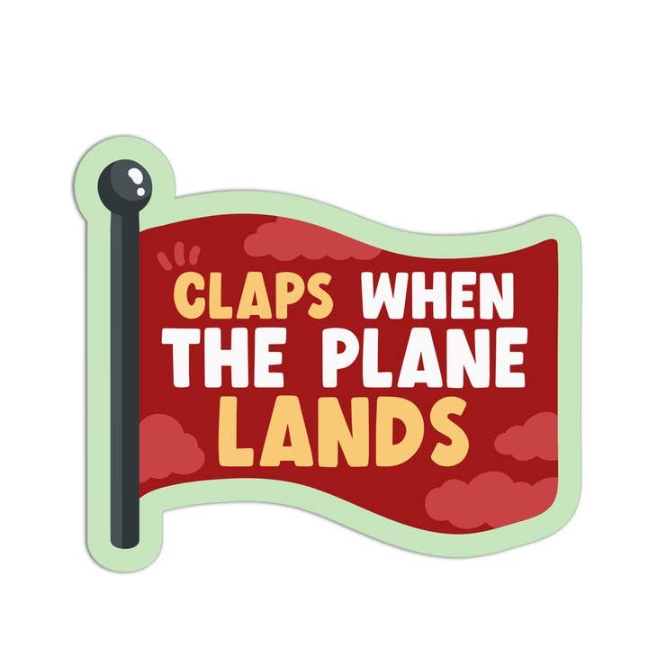 Girls Printing House - Wholesale Sticker - CLAPS WHEN THE PLANE LANDS Red Flag Stickers