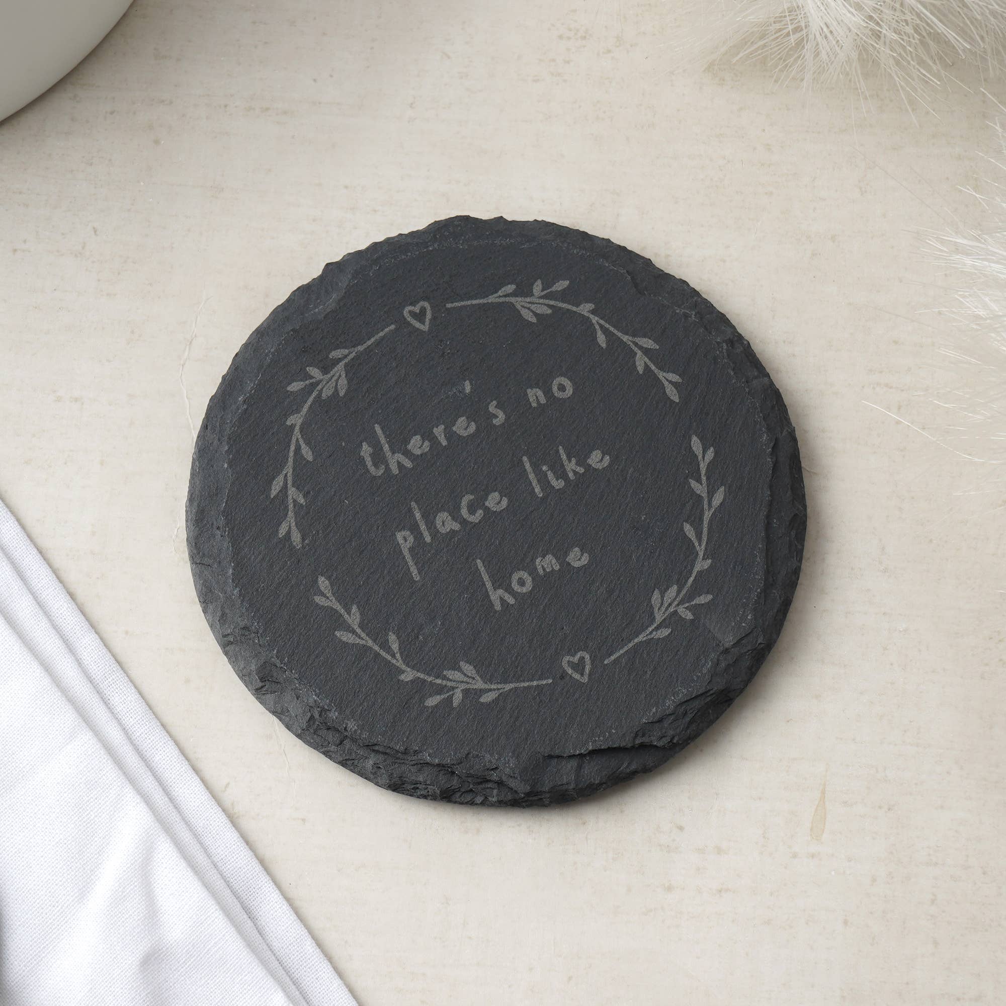 CGB Giftware – wholesale Coasters – Round Slate Coaster - 'There's No Place Like Home'0
