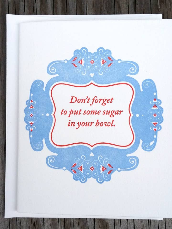 Sugar in Your Bowl for wholesale by The Southern Letterpress