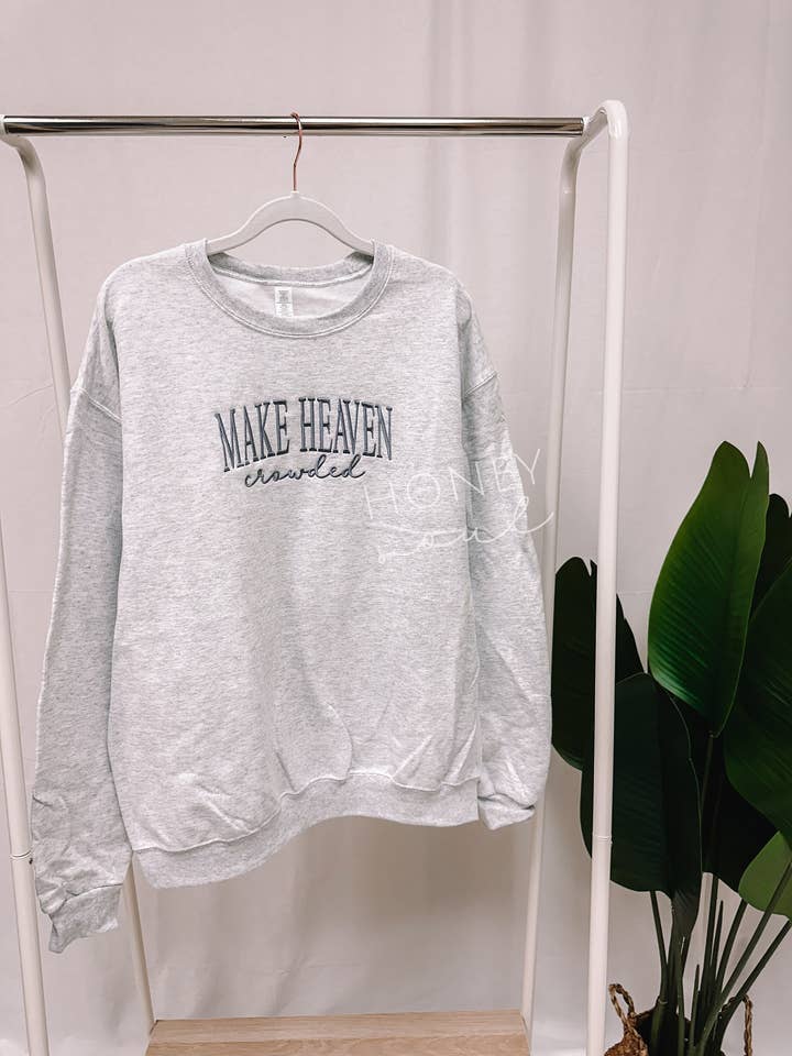 Honey Soul LLC - Wholesale Sweatshirt - Women's - Embroidered Make Heaven Crowded Ash Sweatshirt