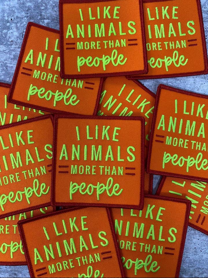 "I Like Animals More Than People," Iron-on Patch, Size 3"x3" for wholesale by Patch Party Club