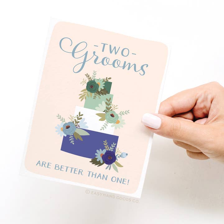 Easyhand Goods – formerly Onderkast - Wholesale Wedding Card - Two Grooms Are Better Than One Greeting Card2
