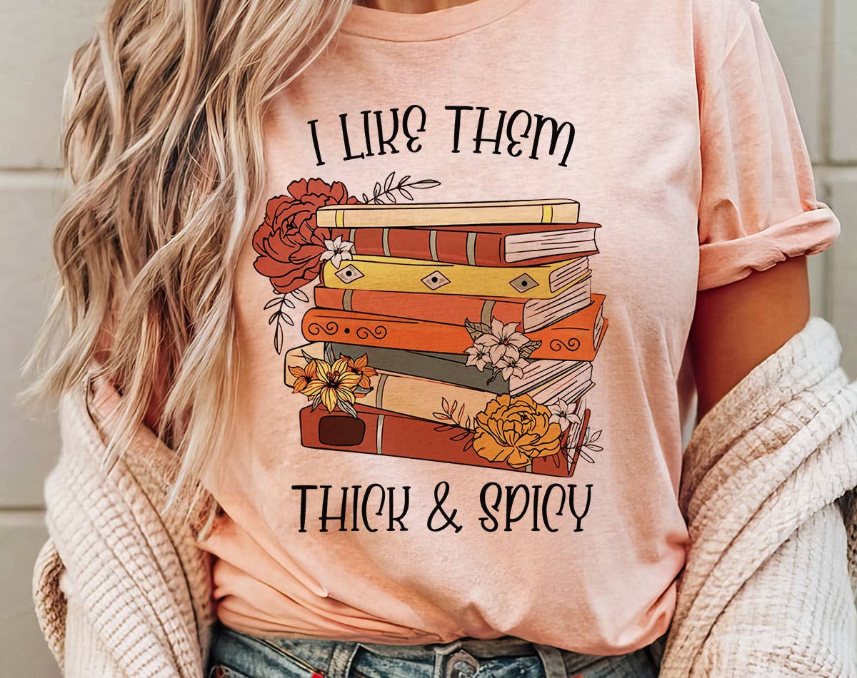 House Of Rodan - Wholesale T-Shirt (Graphic) - Women's - I Like Them Thick & Spicy - Romance Book Graphic Shirt0