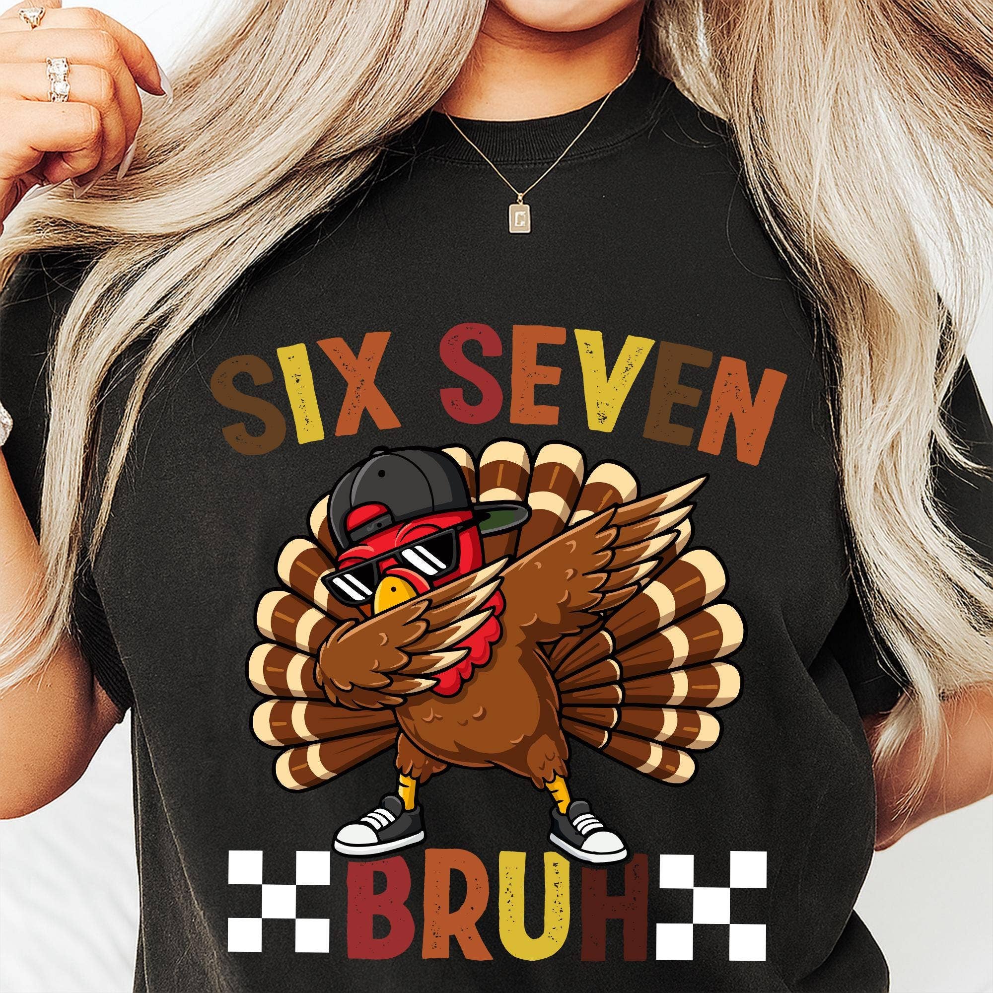 NVC Ecommerce LLC - Wholesale T-Shirt (Graphic) - Women's - Six Seven 67 Thanksgiving Meme Shirt, Turkey Dabbing Sweater3