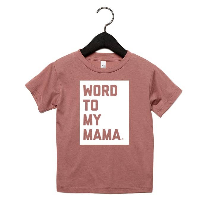 Word To My Mama Tee for wholesale by Ledger Nash