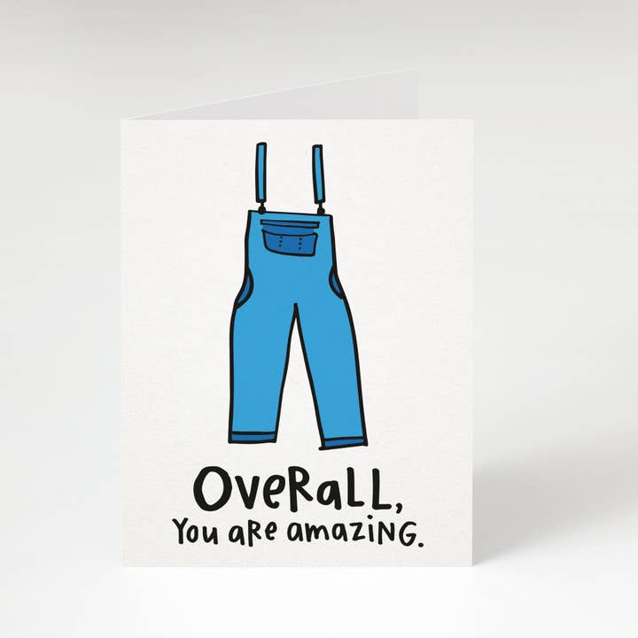 Overall, You Are Amazing. Love Card. Thank You Card. for wholesale by Tiny Gang Designs