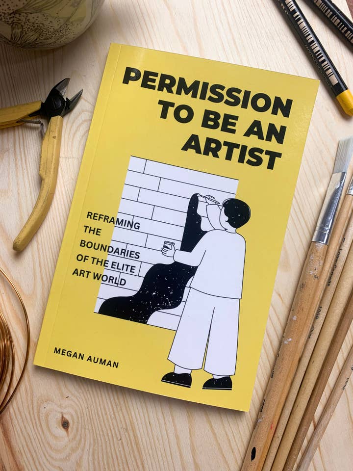 Permission to Be an Artist Essay Collection for wholesale by Megan Auman