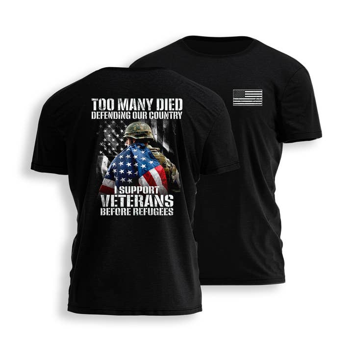 VETERANS BEFORE REFUGEES - SOLDIER Tee 0051 for wholesale by I Love My Freedom