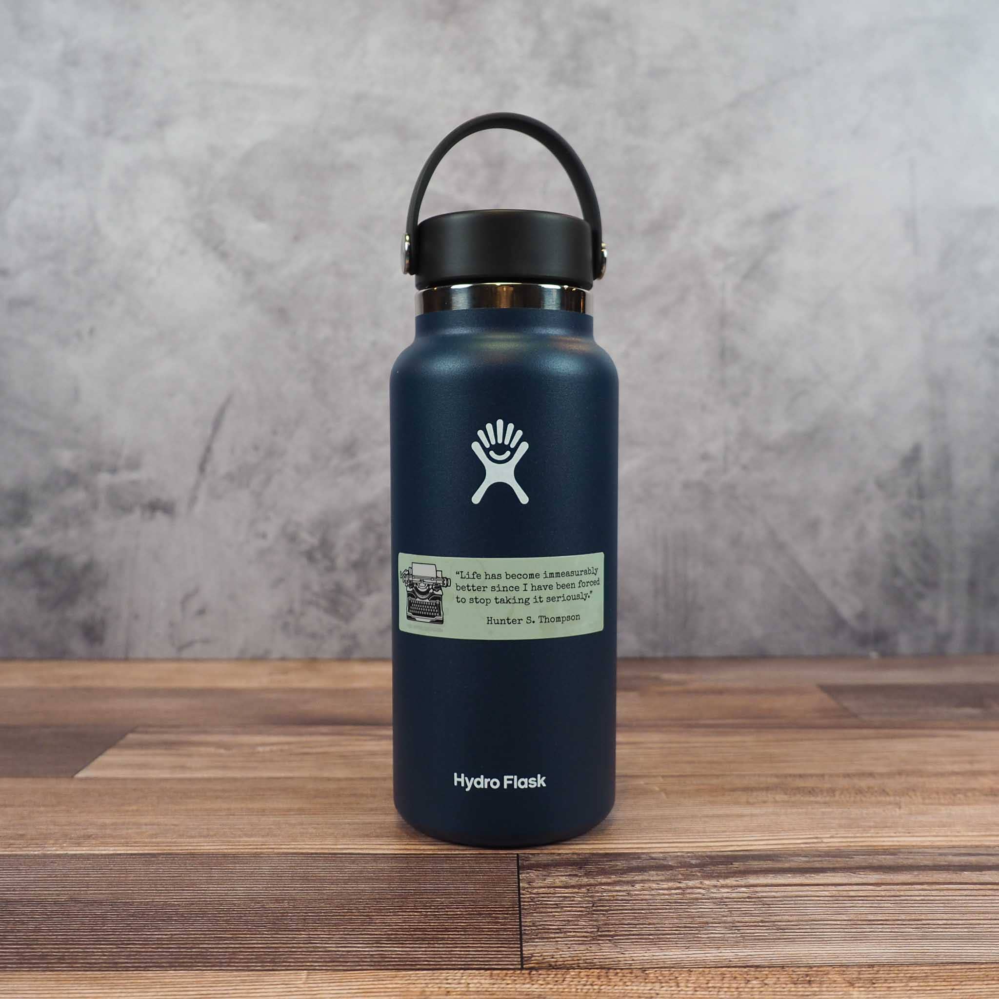 Sentinel Supply - Wholesale Sticker - Hunter S Thompson Quote Sticker3