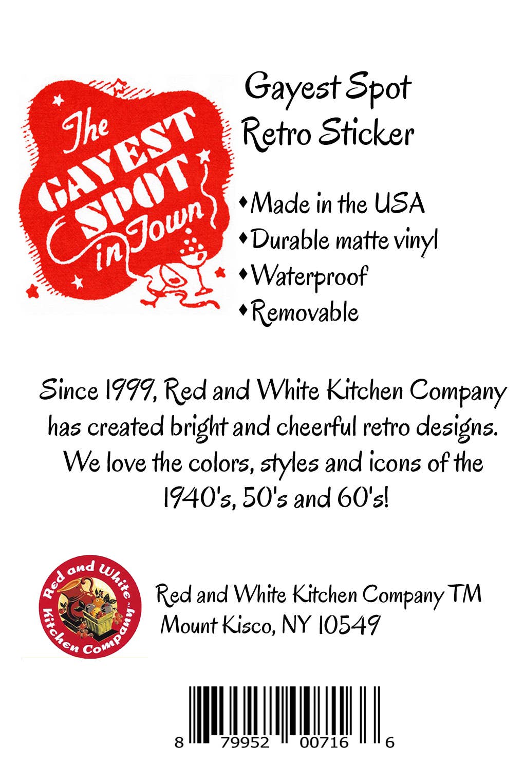 Red and White Kitchen Company - Wholesale Sticker - Gayest Spot/PRIDE Sticker, Waterproof, retro2
